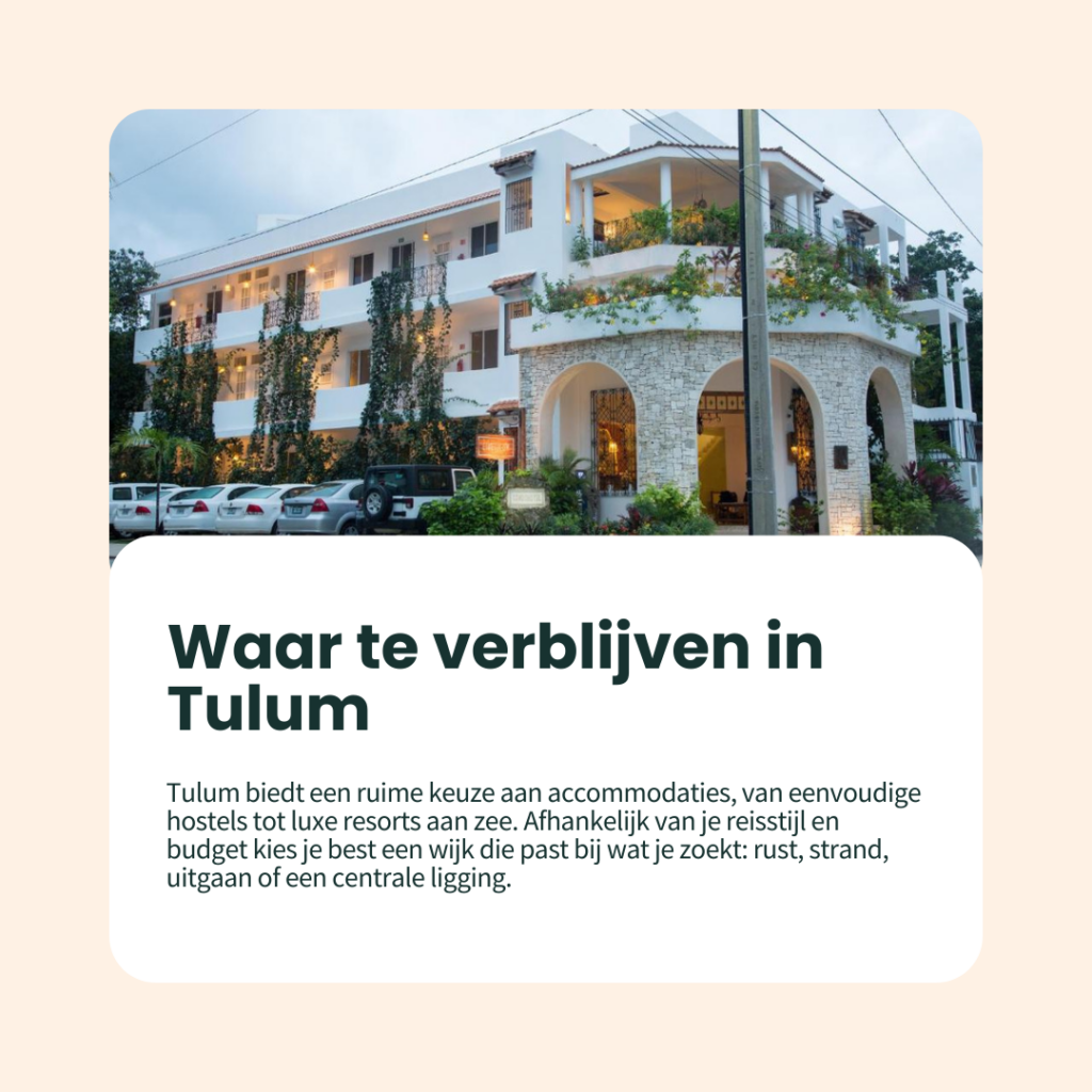 waar te verblijven in tulum